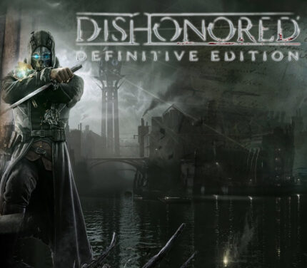 Dishonored Definitive Edition PC Steam Gift