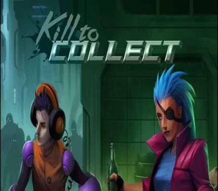 Kill to Collect EU PC Steam CD Key