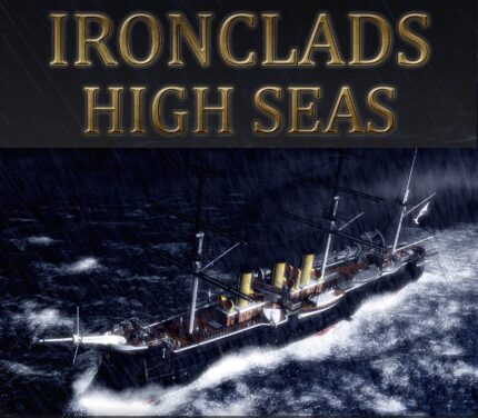 Ironclads: High Seas PC Steam CD Key