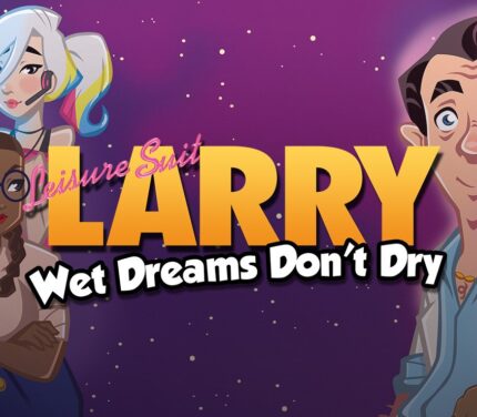 Leisure Suit Larry - Wet Dreams Don't Dry PC Steam CD Key
