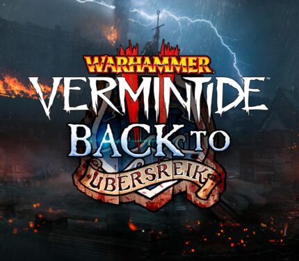 Warhammer: Vermintide 2 - Back to Ubersreik EU Steam CD Key